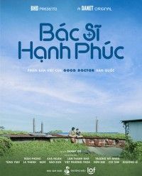 Bác Sĩ Hạnh Phúc - Good Doctor (2023)