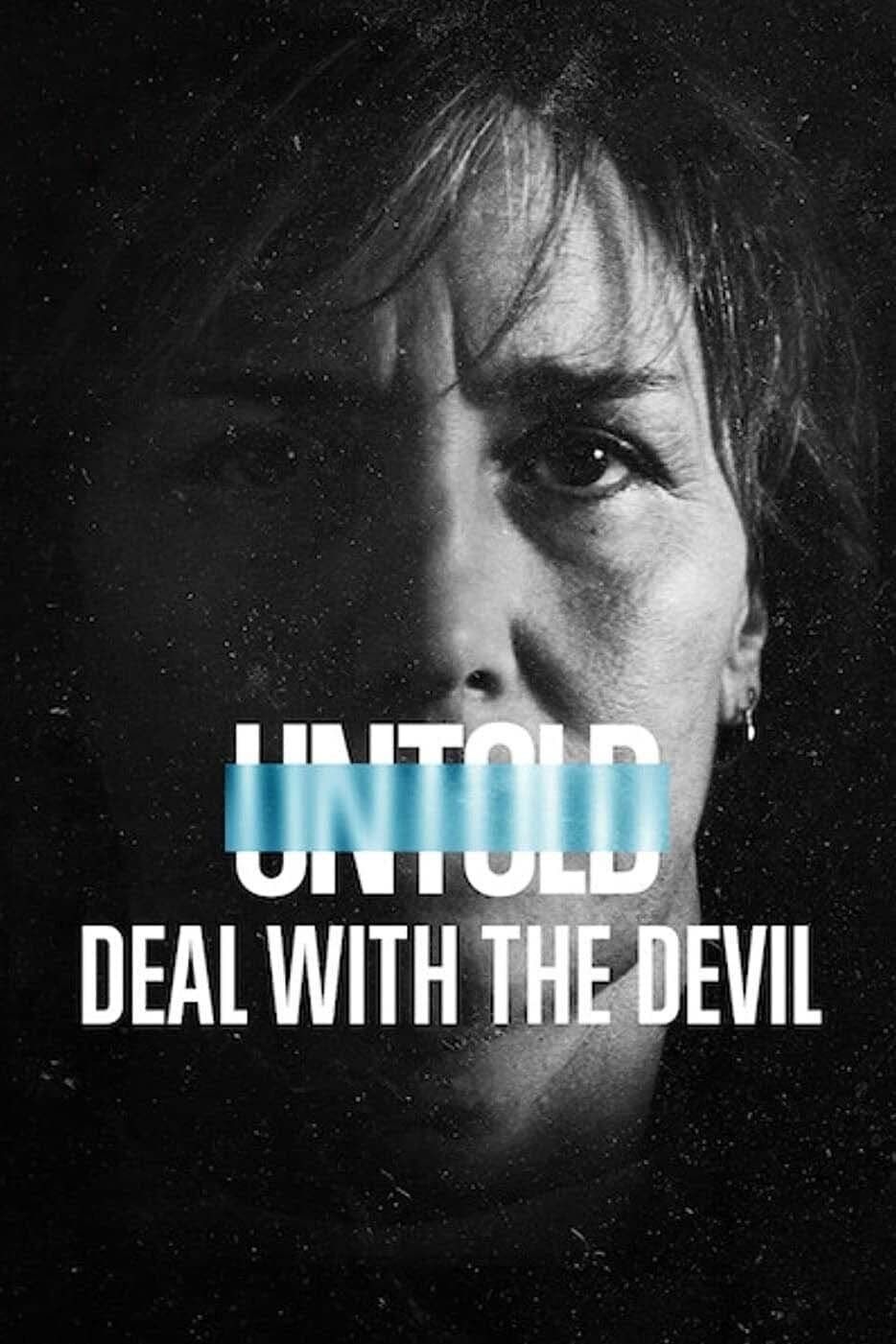 Bí mật giới thể thao: Giao kèo với quỷ - Untold: Deal With the Devil (2021)