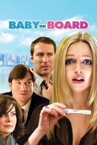 Dính Bầu - Baby On Board (2009)