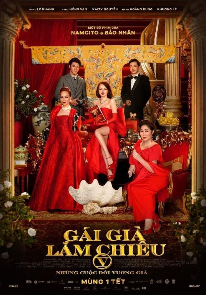 Gái Già Lắm Chiêu V: Những Cuộc Đời Vương Giả - Camellia Sisters 5 - Living Like Royalty (2021)