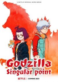 Godzilla: Điểm Dị Thường - Godzilla Singular Point (2021)