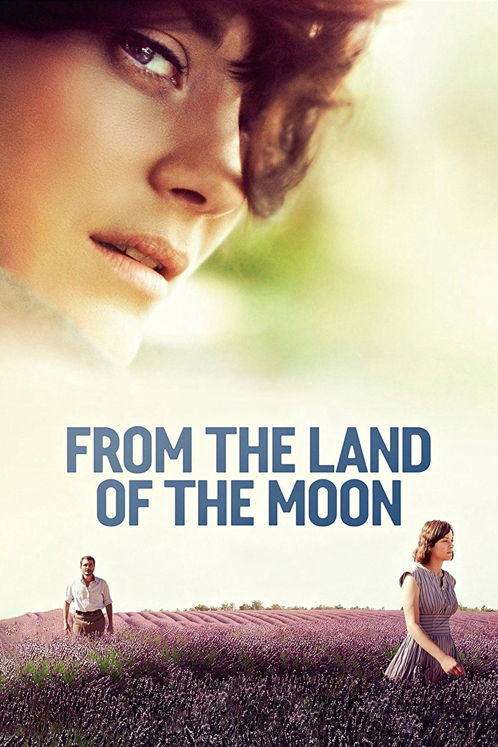 Miền Đất Thơ Mộng - From The Land Of The Moon (2016)