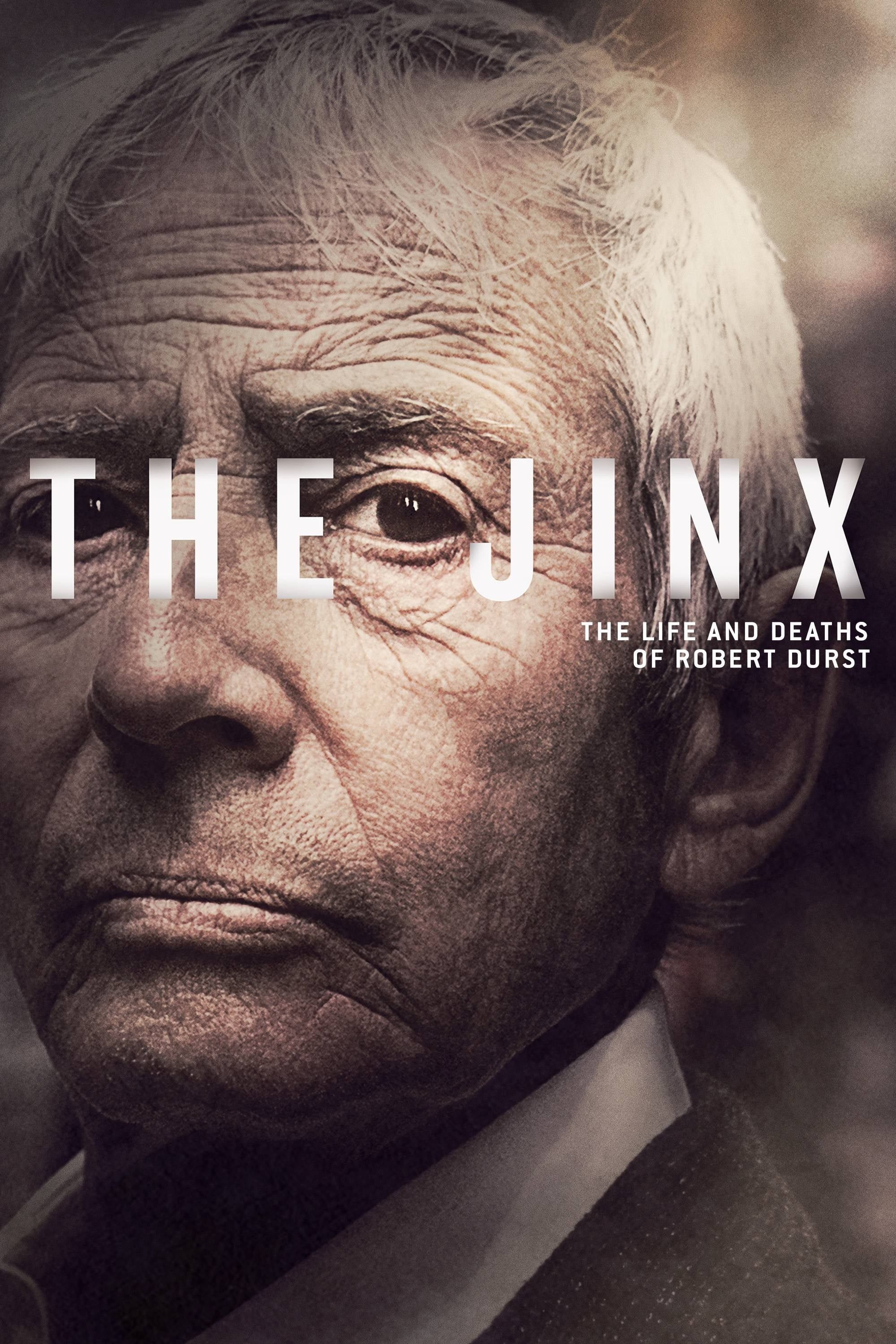 Vận Rủi Cuộc Đời Và Cái Chết Của Robert Durst (Phần 1) - The Jinx: The Life and Deaths of Robert Durst (Season 1) (2015)